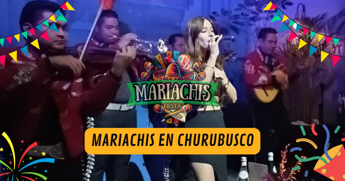 mariachis en Churubusco Coyoacán